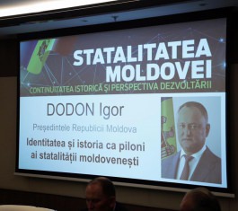 Igor Dodon: Identitatea și istoria sînt pilonii statalității moldovenești