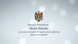 Președinta Maia Sandu anunță lansarea Programului național de dezvoltare locală „Satul European”